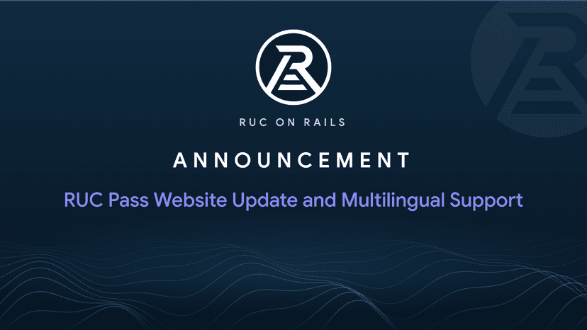 RUC Pass Website Update and Multilingual Support