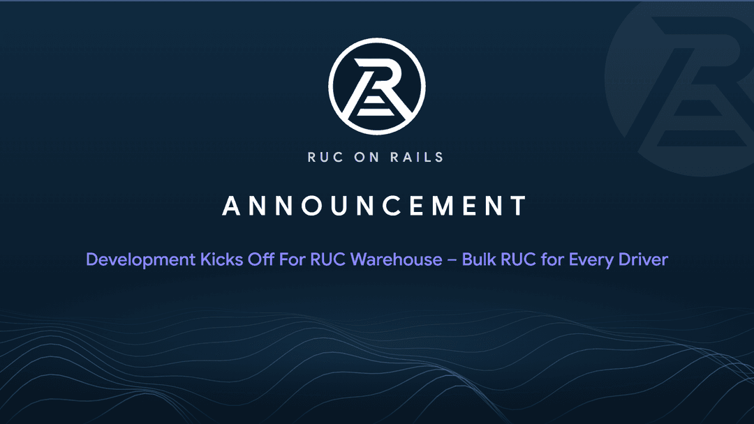 Development Kicks Off For RUC Warehouse – Bulk RUC for Every Driver