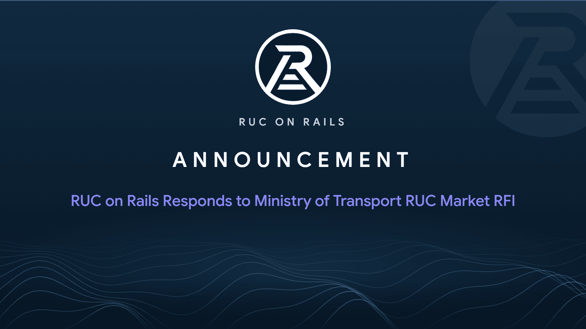 RUC on Rails Responds to Ministry of Transport RUC Market RFI